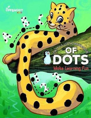Patty's little handbook of Dots(English, Paperback, Offshoot Books Offshoot Books)