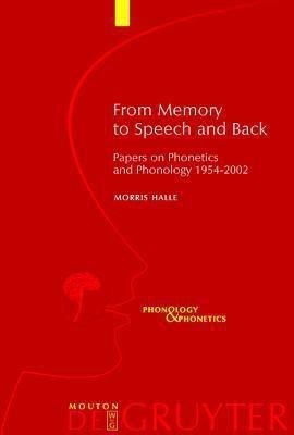 From Memory to Speech and Back(English, Hardcover, Halle Morris)