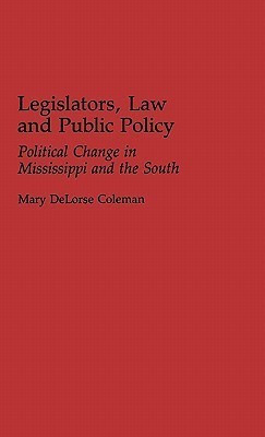 Legislators, Law and Public Policy(English, Hardcover, Coleman Mary D.)