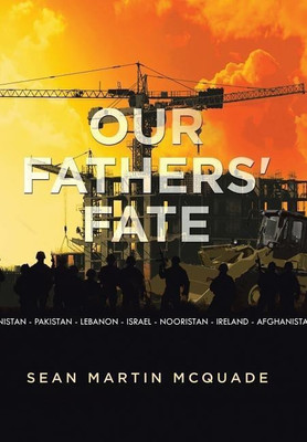 Our Fathers' Fate(English, Hardcover, McQuade Sean Martin)