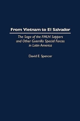 From Vietnam to El Salvador(English, Hardcover, Spencer David E.)