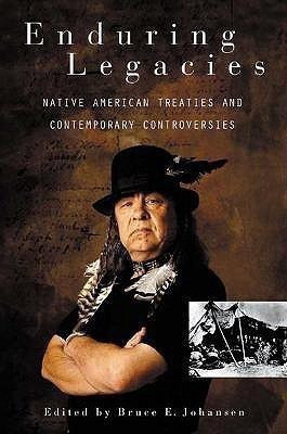 Enduring Legacies(English, Hardcover, Johansen Bruce E. Ph.D.)