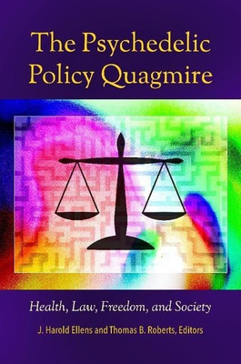 The Psychedelic Policy Quagmire(English, Hardcover, unknown)