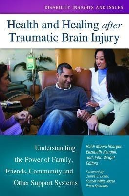Health and Healing after Traumatic Brain Injury(English, Hardcover, unknown)