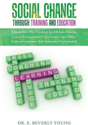Social Change Through Training and Education(English, Paperback, Young E Beverly Dr)