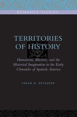 Territories of History(English, Paperback, Beckjord Sarah H.)