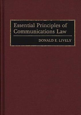 Essential Principles of Communications Law(English, Hardcover, unknown)