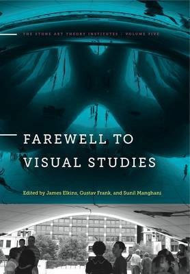 Farewell to Visual Studies(English, Hardcover, unknown)