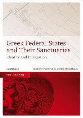 Greek Federal States and Their Sanctuaries(English, Hardcover, unknown)