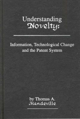 Understanding Novelty(English, Hardcover, Mandeville Thomas A.)
