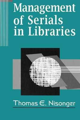 Management of Serials in Libraries(English, Hardcover, Nisonger Thomas)