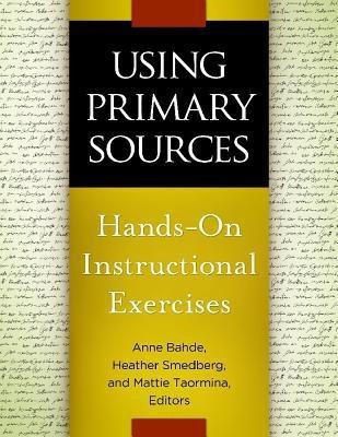 Using Primary Sources(English, Paperback, unknown)