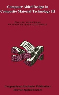Computer Aided Design in Composite Material Technology III(English, Hardcover, unknown)
