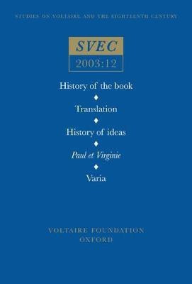 History of the book; Translation; History of ideas; Paul et Virginie; Varia(English, Paperback, Strugnell Anthony)