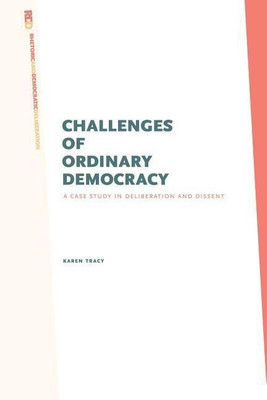 Challenges of Ordinary Democracy(English, Paperback, Tracy Karen)
