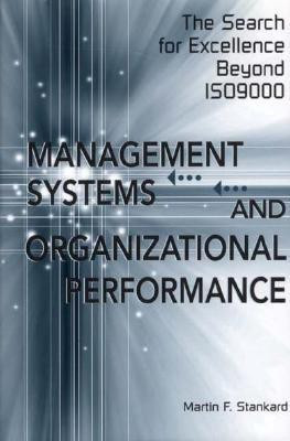 Management Systems and Organizational Performance(English, Hardcover, Stankard Martin F.)