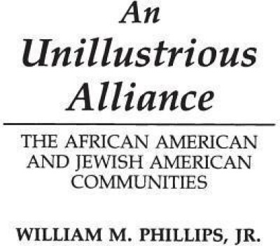 An Unillustrious Alliance(English, Hardcover, Phillips William M.)