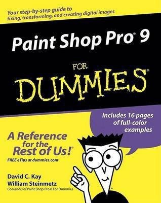 Paint Shop Pro 9 For Dummies(English, Electronic book text, Kay David C.)