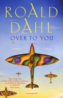 Over to You(English, Paperback, Dahl Roald)