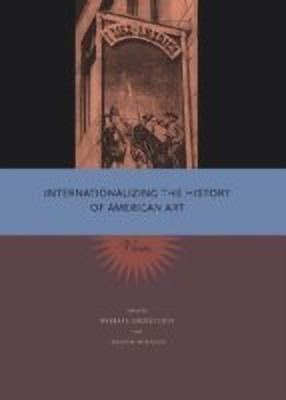 Internationalizing the History of American Art(English, Hardcover, unknown)