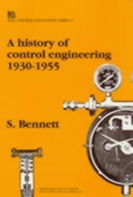 A History of Control Engineering, 1930-55(English, Hardcover, Bennett Stuart)