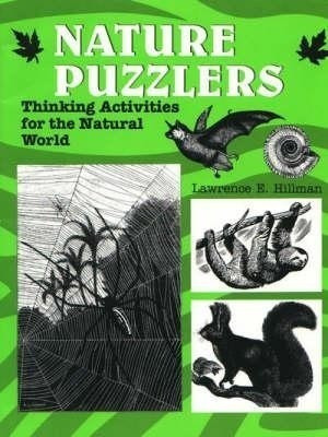 Nature Puzzlers(English, Paperback, Hillman Lawrence E.)