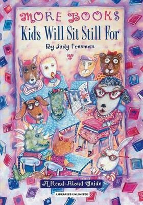 More Books Kids Will Sit Still For(English, Paperback, Freeman Judy)