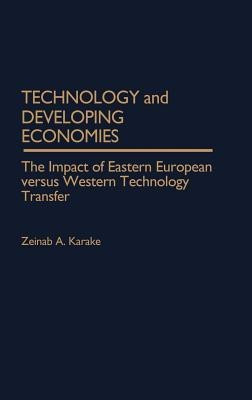 Technology and Developing Economies(English, Hardcover, Karake-Shalhoub Zeinab)