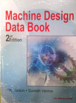 Machine Design Data Book(English, Paperback, Jadon V. K.)