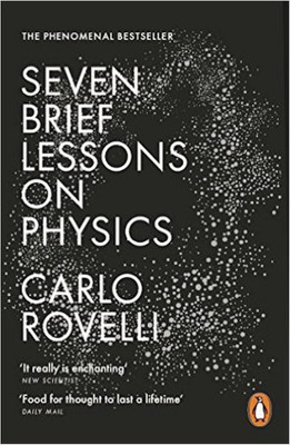 Seven Brief Lessons on Physics(English, Paperback, Rovelli Carlo)