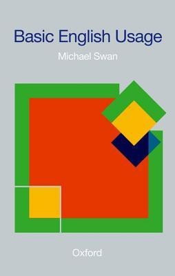 Basic English Usage(English, Paperback, Swan Michael)