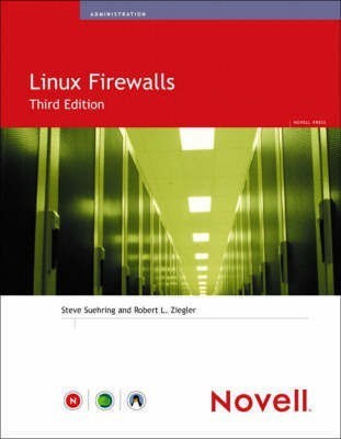 Linux Firewalls(English, Paperback, Suehring Steve)