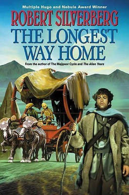 The Longest Way Home(English, Electronic book text, Silverberg Robert)