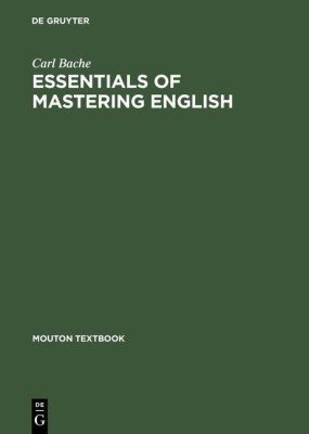 Essentials of Mastering English(English, Paperback, Bache Carl)