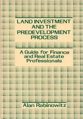 Land Investment and the Predevelopment Process(English, Hardcover, Rabinowitz Alan)