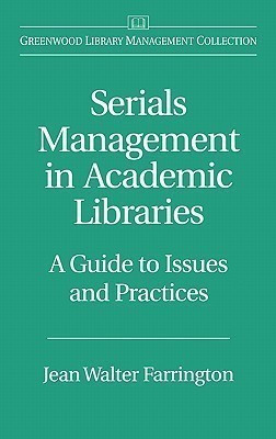 Serials Management in Academic Libraries(English, Hardcover, Farrington Jean W.)
