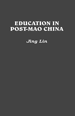 Education in Post-Mao China(English, Hardcover, Lin Jing)