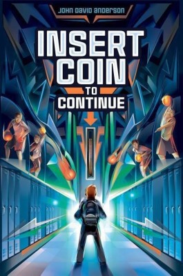 Insert Coin to Continue(English, Hardcover, Anderson John David)