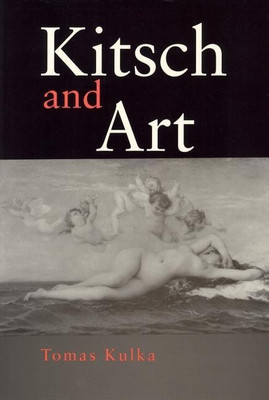 Kitsch and Art(English, Paperback, Kulka Thomas)