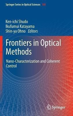 Frontiers in Optical Methods(English, Hardcover, unknown)