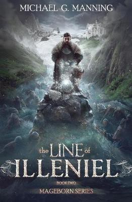 The Line of Illeniel(English, Paperback, Manning Michael G)