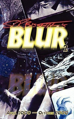 Blur (Volume 2)(English, Paperback, Bissette Stephen R.)