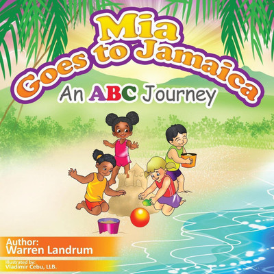 Mia Goes to Jamaica(English, Paperback, Landrum Warren)