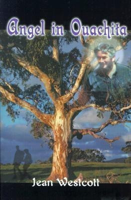Angel in Ouachita(English, Paperback, Westcott Jean)