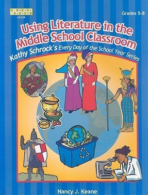 Using Literature in the Middle School Classroom(English, Paperback, Keane Nancy J.)