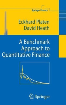 A Benchmark Approach to Quantitative Finance(English, Hardcover, Platen Eckhard)