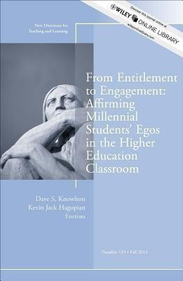 From Entitlement to Engagement: Affirming Millennial Students' Egos in the Higher Education Classroom(English, Paperback, unknown)