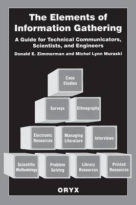 The Elements of Information Gathering(English, Paperback, Muraski Michel)