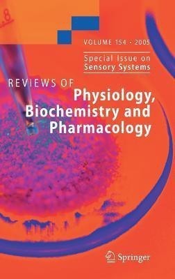 Reviews of Physiology, Biochemistry and Pharmacology 154(English, Hardcover, unknown)