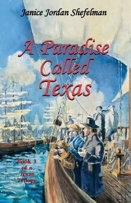 A Paradise Called Texas(English, Paperback, Shefelman Janice Jordan)